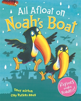 All Afloat on Noah's Boat By Tony Mitton Cover Image