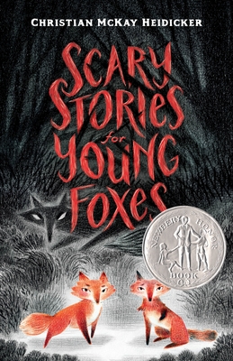 Scary Stories for Young Foxes Cover Image