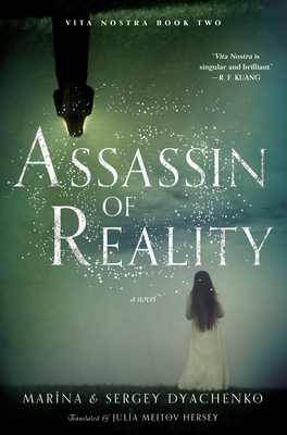 Assassin of Reality: A Novel (Vita Nostra #2) Cover Image