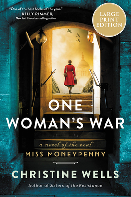 One Woman's War: A Novel of the Real Miss Moneypenny Cover Image