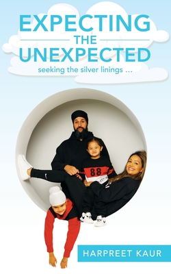 Expecting the Unexpected: seeking the silver linings ... Cover Image