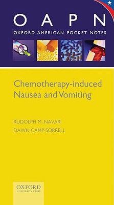 Chemotherapy-Induced Nausea and Vomiting (Oxford American Pocket Notes)