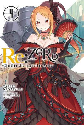 Re:ZERO -Starting Life in Another World-, Vol. 4  (light novel)