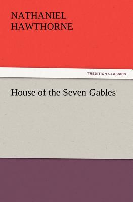 House of the Seven Gables Cover Image