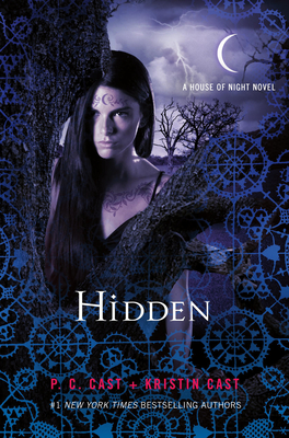 Hidden: A House of Night Novel (House of Night Novels #10) Cover Image