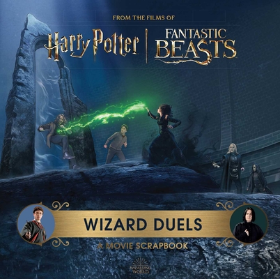 Harry Potter Wizard Duels: A Movie Scrapbook (Movie Scrapbooks) Cover Image