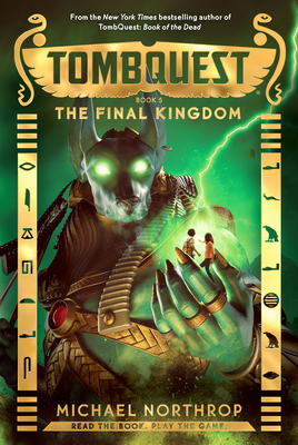 The Final Kingdom (TombQuest, Book 5) Cover Image