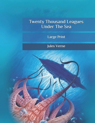 Twenty Thousand Leagues Under The Sea