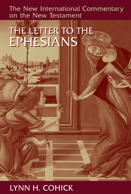 The Letter to the Ephesians (New International Commentary on the New Testament (Nicnt)) Cover Image
