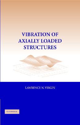 Vibration of Axially-Loaded Structures Cover Image