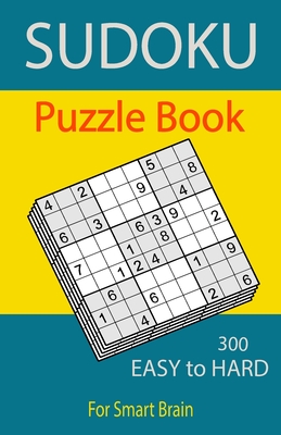 SUDOKU Easy: 300 easy SUDOKU with answers Brain Puzzles Books for Beginners  (sudoku book easy Vol.24) (Large Print / Paperback)