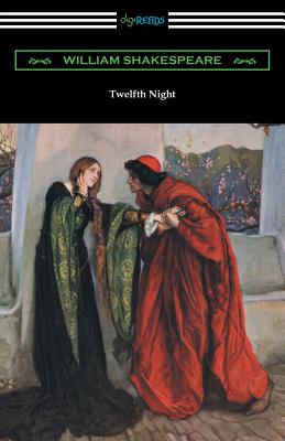 Twelfth Night, or What You Will (Annotated by Henry N. Hudson with an Introduction by Charles Harold Herford) Cover Image