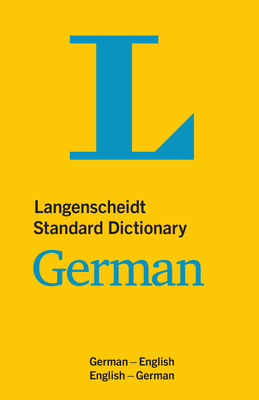 Langenscheidt Standard Dictionary German (Langenscheidt Standard Dictionaries) By Langenscheidt Cover Image