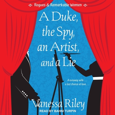 Cover for A Duke, the Spy, an Artist, and a Lie