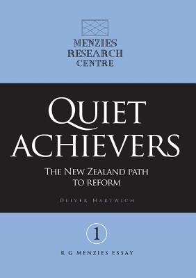 Quiet Achievers: The New Zealand Path to Reform Cover Image