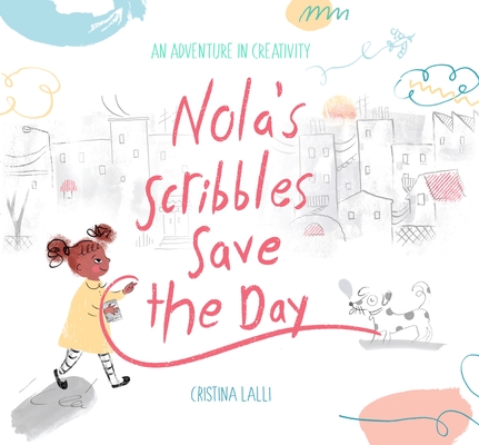 Cover for Nola's Scribbles Save the Day