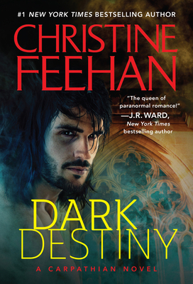 Dark Destiny (Dark Series) By Christine Feehan Cover Image
