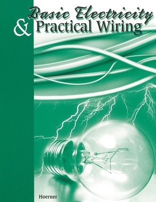 Basic Electricity & Practical Wiring Cover Image