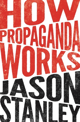 Cover for How Propaganda Works
