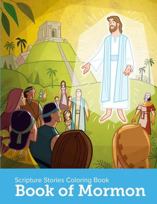 Book of Mormon Scripture Stories Coloring Book By Mormon Storie Cover Image