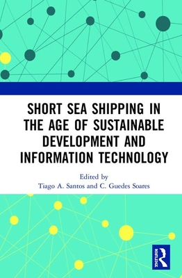 Short Sea Shipping in the Age of Sustainable Development and Information Technology Cover Image