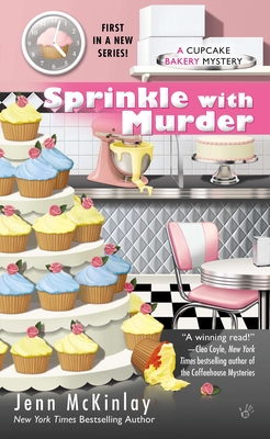 Sprinkle with Murder (Cupcake Bakery Mystery #1) By Jenn McKinlay Cover Image
