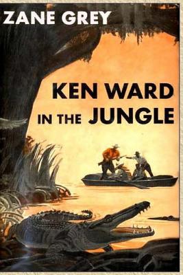 Ken Ward in the Jungle