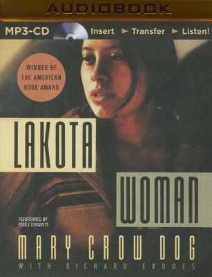 Lakota Woman By Mary Crow Dog, Richard Erdoes (With), Emily Durante (Read by) Cover Image