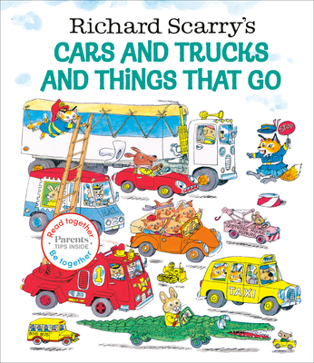 Richard Scarry's Cars and Trucks and Things That Go: Read Together Edition (Read Together, Be Together) By Richard Scarry Cover Image