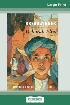 The Breadwinner (16pt Large Print Edition) Cover Image