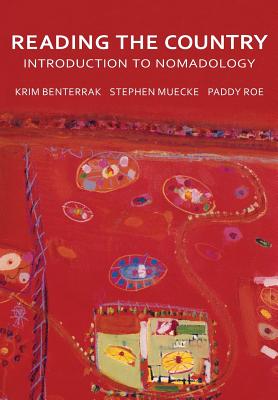 Reading the Country: Introduction to Nomadology Cover Image