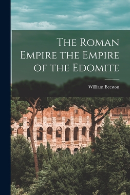 The Roman Empire the Empire of the Edomite Cover Image