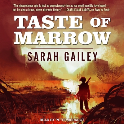 Cover for Taste of Marrow (River of Teeth #2)