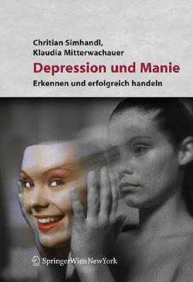 Depression Und Manie: Erkennen Und Erfolgreich Behandeln Cover Image