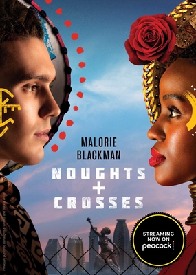 Noughts & Crosses By Malorie Blackman Cover Image
