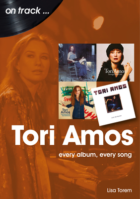 Tori Amos: Every Album, Every Song cover