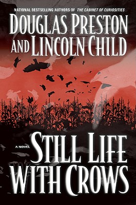 Still Life with Crows (Agent Pendergast Series #4)