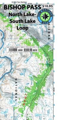 Bishop Pass: North Lake South Lake Loop (Tom Harrison Maps) Cover Image