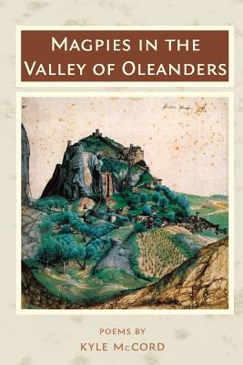 Cover for Magpies in the Valley of Oleanders