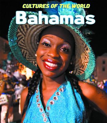 Bahamas (Cultures of the World (Third Edition)(R))