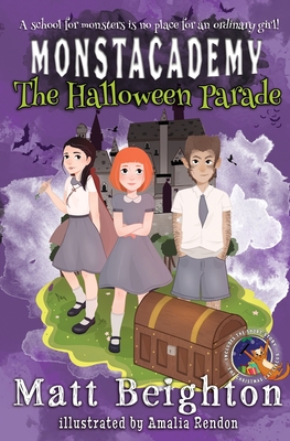 The Halloween Parade: A Monstacademy Mystery Cover Image