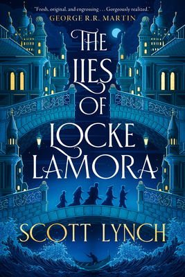 The Lies of Locke Lamora (Gentleman Bastards #1) Cover Image