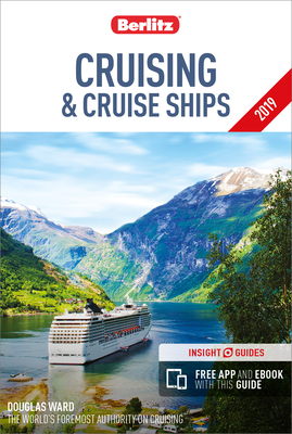 Berlitz Cruising and Cruise Ships 2019 (Travel Guide with Free Ebook) (Berlitz Cruise Guide) Cover Image