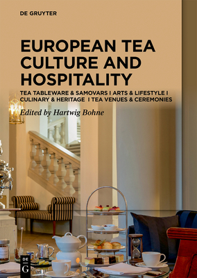 Tea Culture (Bohne): Arts & Venues Teaware & Samovars Culinary & Ceremonies Cover Image