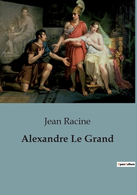 Alexandre Le Grand Cover Image