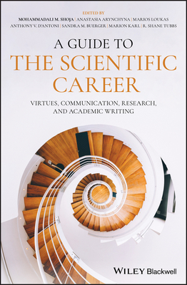 A Guide to the Scientific Career: Virtues, Communication, Research, and Academic Writing Cover Image