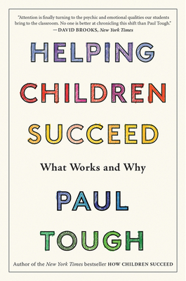 Helping Children Succeed: What Works and Why Cover Image