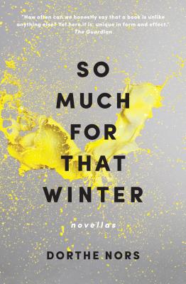 Cover Image for So Much for That Winter: Novellas