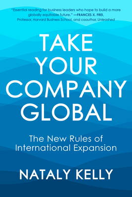 Take Your Company Global: The New Rules of International Expansion Cover Image