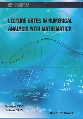 Lecture Notes in Numerical Analysis with Mathematica Cover Image
